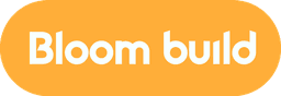 Bloom Build